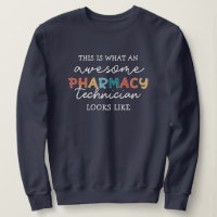 Pharmacy Technician Awesome Pharmacy Tech Funny