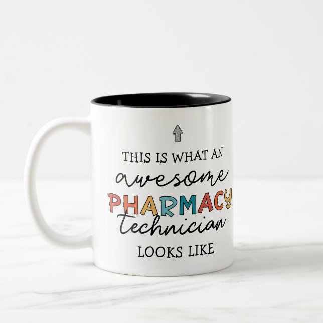 Pharmacy Technician Awesome Pharmacy Tech Funny Two-Tone Coffee Mug (Left)