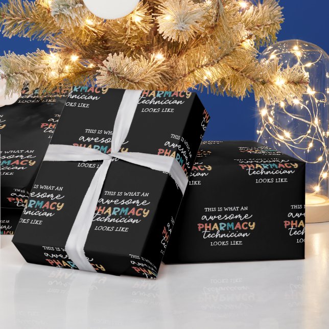 Pharmacy Technician Awesome Pharmacy Tech Funny Wrapping Paper (Holidays)