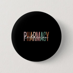 Pharmacy Technician Certified Pharm Tech Pharmacis 6 Cm Round Badge