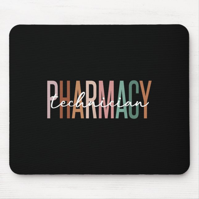 Pharmacy Technician Certified Pharm Tech Pharmacis Mouse Pad (Front)