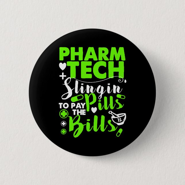 Pharmacy Technician Funny Shirt 6 Cm Round Badge (Front)