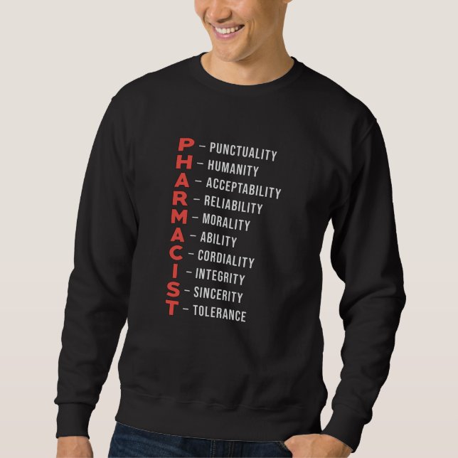 Pharmacy Technician Medicine Tech Pharmacist Gift Sweatshirt (Front)