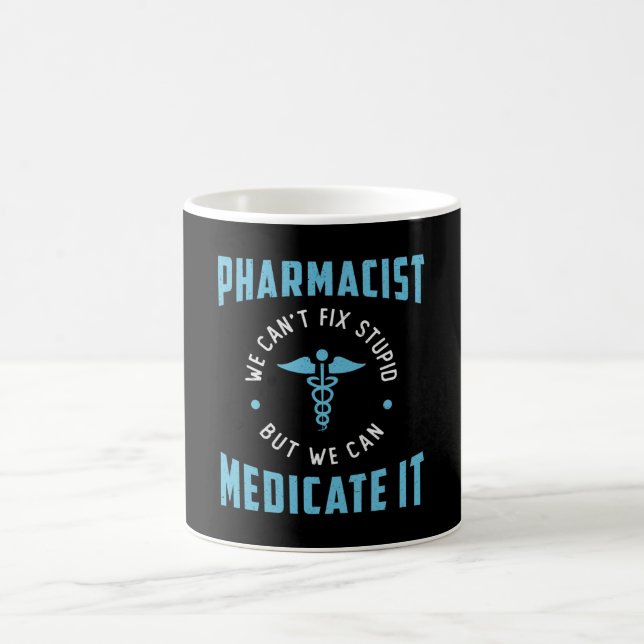 Pharmacy Technician Pharmacist Medicate It Tech Coffee Mug (Center)