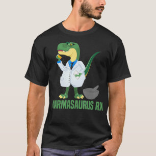 Pharmacy Technician Pharmacist Pharmasaurus RX Di T-Shirt