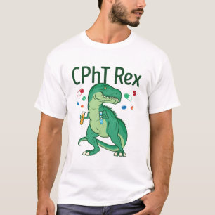 Pharmacy Technician Tech CPhT Rex T-Shirt