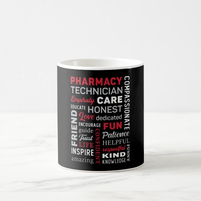 Pharmacy Technician Tech Medicine Pharmacist Quote Coffee Mug (Center)