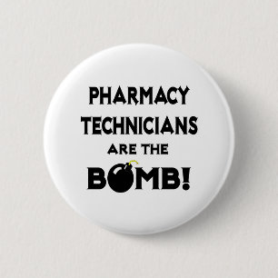 Pharmacy Technicians Are The Bomb! 6 Cm Round Badge