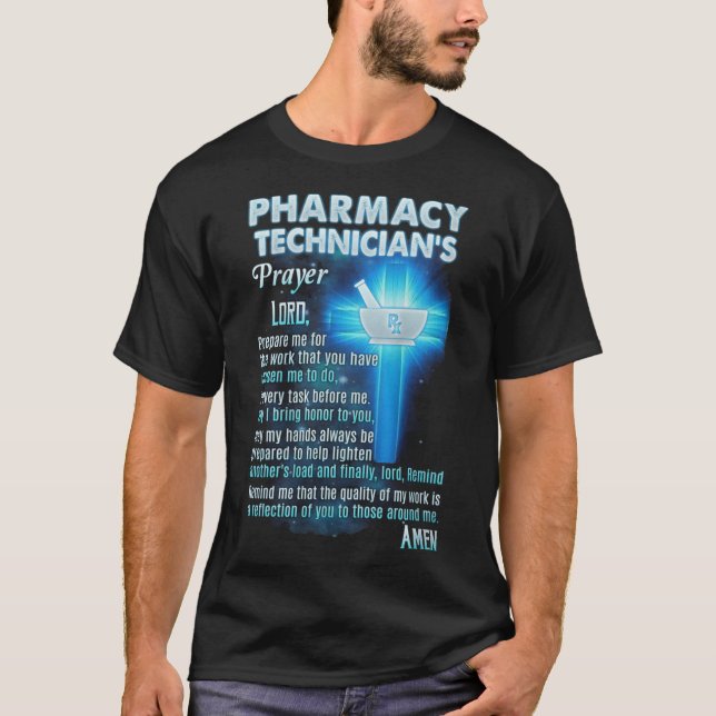 Pharmacy Technicians Prayer T-Shirt (Front)