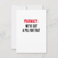 Pharmacy: We've got a pill for that