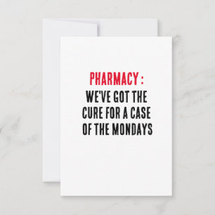 Pharmacy: We've got the cure for a case of the Thank You Card