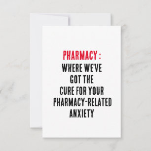 Pharmacy: Where we've got the cure for your pharma Thank You Card
