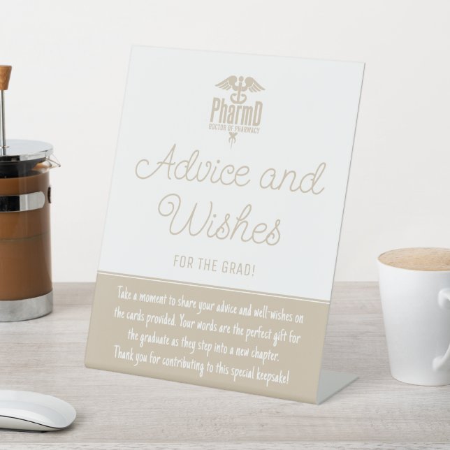 PharmD Doctor of Pharmacy Grad Advice and Wishes Pedestal Sign (In SItu)