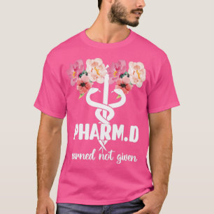 PharmD Doctor Of Pharmacy Graduation Pharmacist 7 T-Shirt