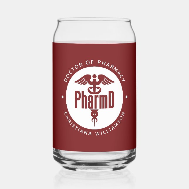 PharmD Doctor of Pharmacy Graduation Pharmacist Can Glass (Front)