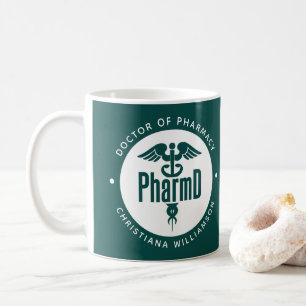 PharmD Doctor of Pharmacy Graduation Pharmacist Coffee Mug