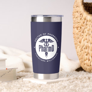PharmD Doctor of Pharmacy Graduation Pharmacist Insulated Tumbler