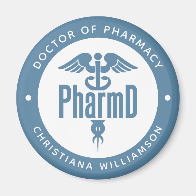 PharmD Doctor of Pharmacy Graduation Pharmacist Magnet (Front)