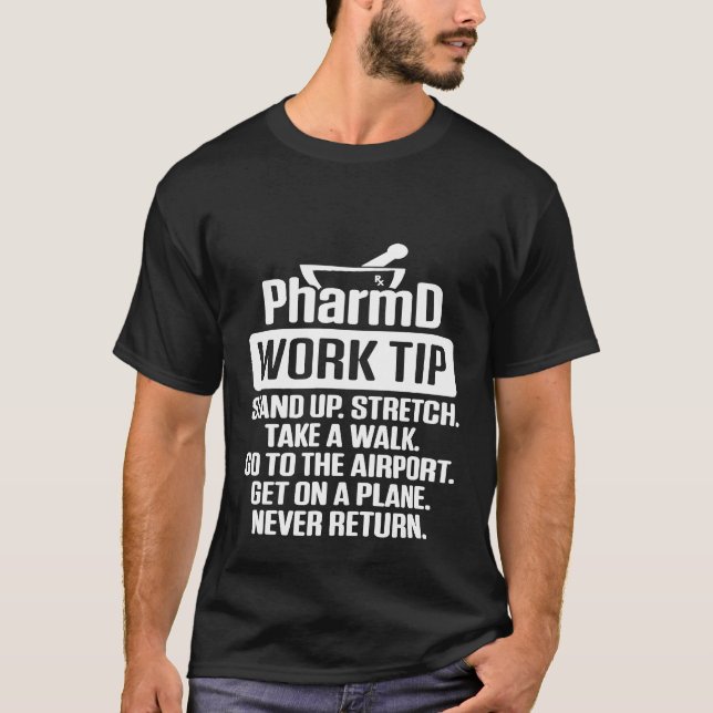 PharmD Doctor of Pharmacy Stretch Doctorate Gradua T-Shirt (Front)