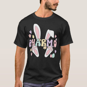 Pharmd Easter Bunny Doctor Of Pharmacy Easter Day T-Shirt