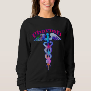 PharmD Graduation Doctor of Pharmacy Caduceus Medi Sweatshirt