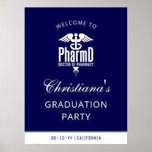 PharmD Navy Blue White Grad Party Welcome Sign