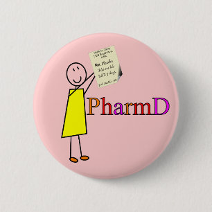 PharmD Pharmacy Student Gifts 6 Cm Round Badge
