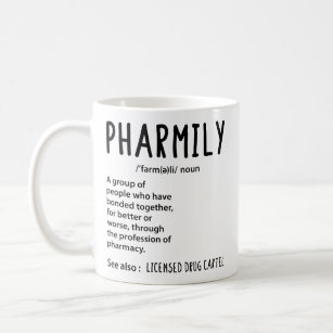 Pharmily Funny Pharmacy for Pharmacy Technician  Coffee Mug