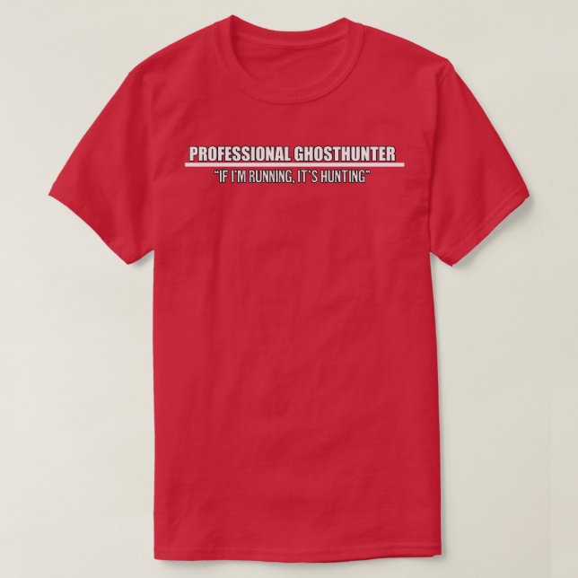 Phasmophobia inspired quotProfessional Ghosthunter T-Shirt (Design Front)