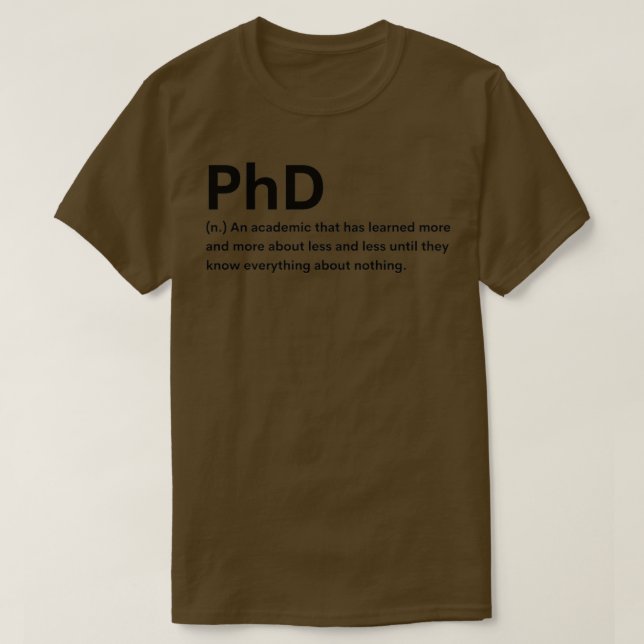 Phd Definition 7 T-Shirt (Design Front)