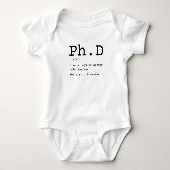 PhD definition philosophy doctor dissertation Baby Bodysuit (Front)