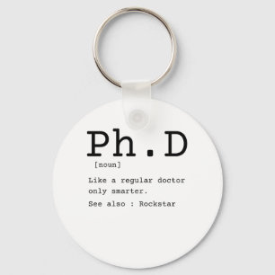 PhD definition philosophy doctor dissertation Key Ring