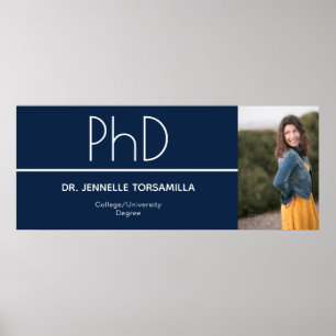 PhD degree Blue White Graduation Photo Celebration Poster
