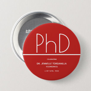 PhD degree Keepsake Graduation 7.5 Cm Round Badge