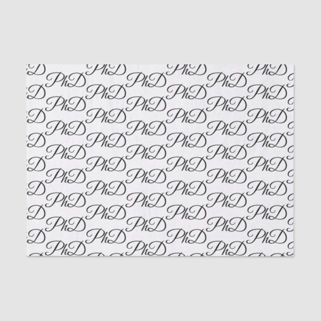 PhD degree White Black Graduation Celebration Tissue Paper (Front)