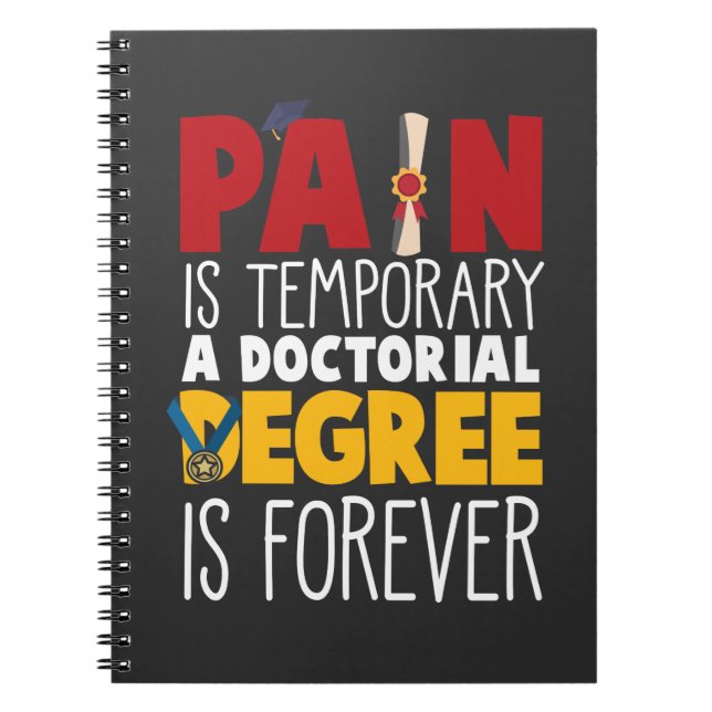 PhD Doctorate Student Doctor Graduation College Notebook (Front)