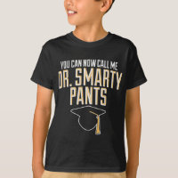 Phd Dr Smarty Pants Doctorate Graduation Gifts