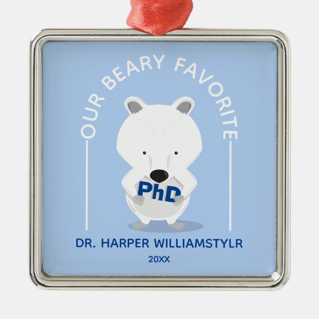PhD Favourite Polar Bear Funny Graduation Metal Tree Decoration (Front)