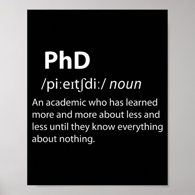 Phd funny dictionary definition doctorate student poster (Front)
