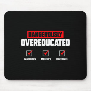 Phd graduate doctorate degree ph.d. graduation mouse pad