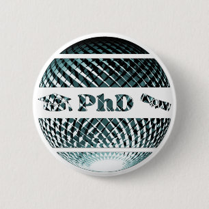 PhD graduation platinum blue 6 Cm Round Badge