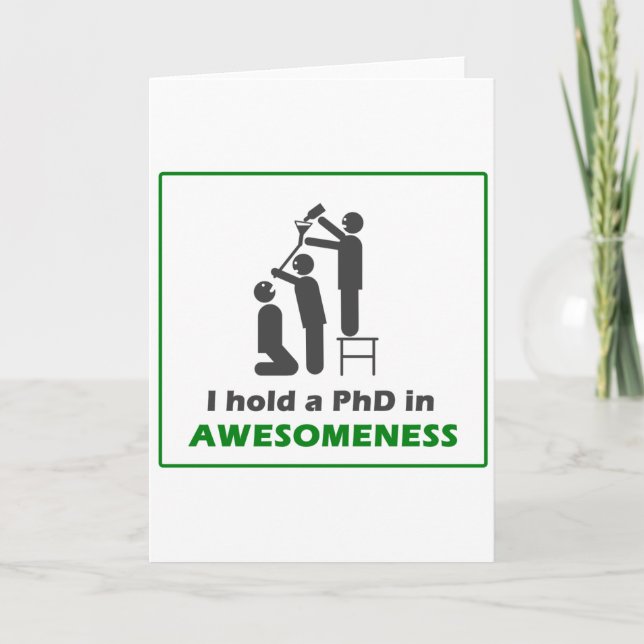 PhD in Awesomeness Card (Front)