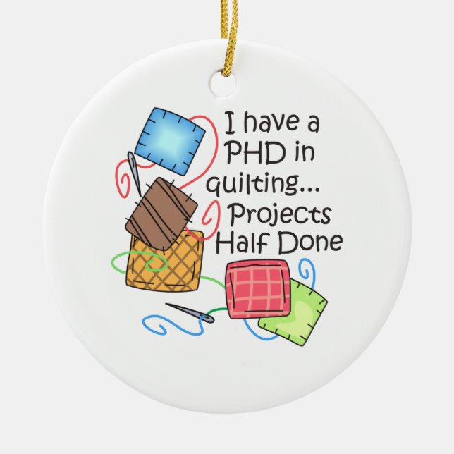 PHD In Quilting Ceramic Tree Decoration (Front)