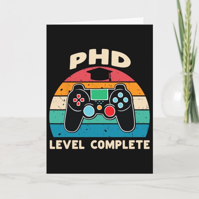 Phd Level Complete Doctorate Graduation Gift For H Card (Front)