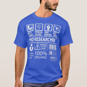 Phd Researcher MultiTasking Certified Job Gift Ite T-Shirt