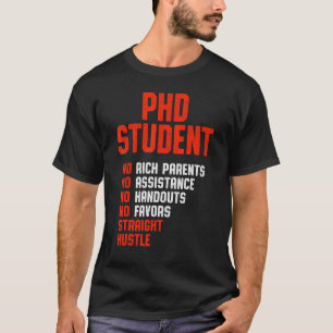 PhD Student Dissertation Doctorate Graduation 22 T-Shirt