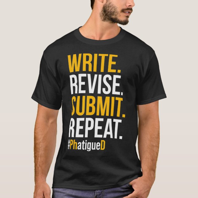 PhD Student Dissertation Doctorate Graduation _39  T-Shirt (Front)