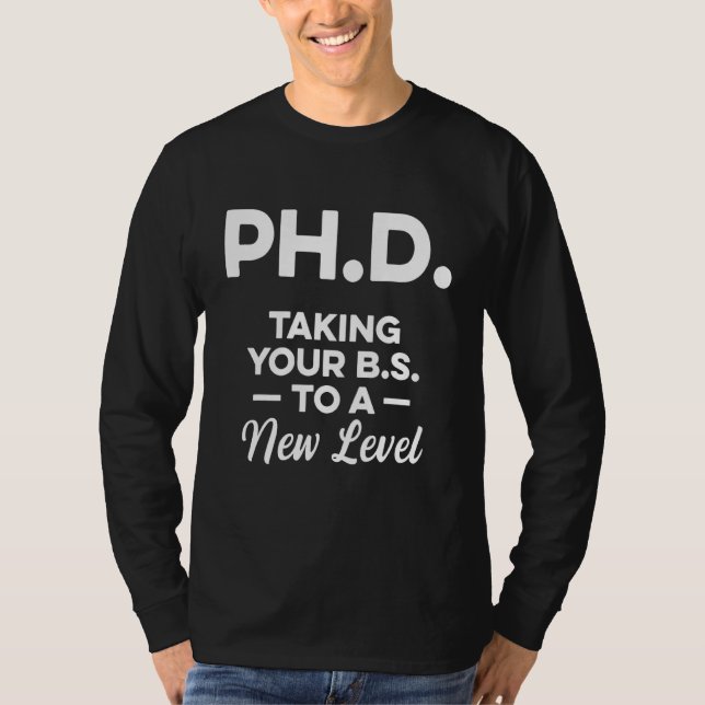 PhD Student Dissertation Doctorate Graduation 45 T-Shirt (Front)