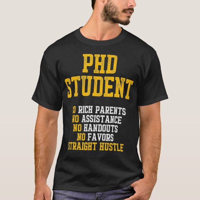 PhD Student Dissertation Doctorate Graduation _58  T-Shirt (Front)