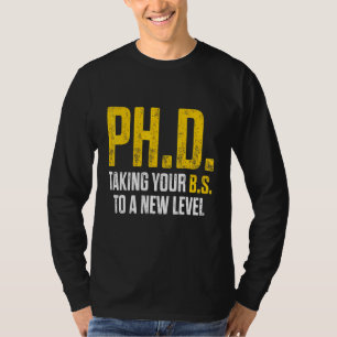 PhD Student Dissertation Doctorate Graduation 9 T-Shirt